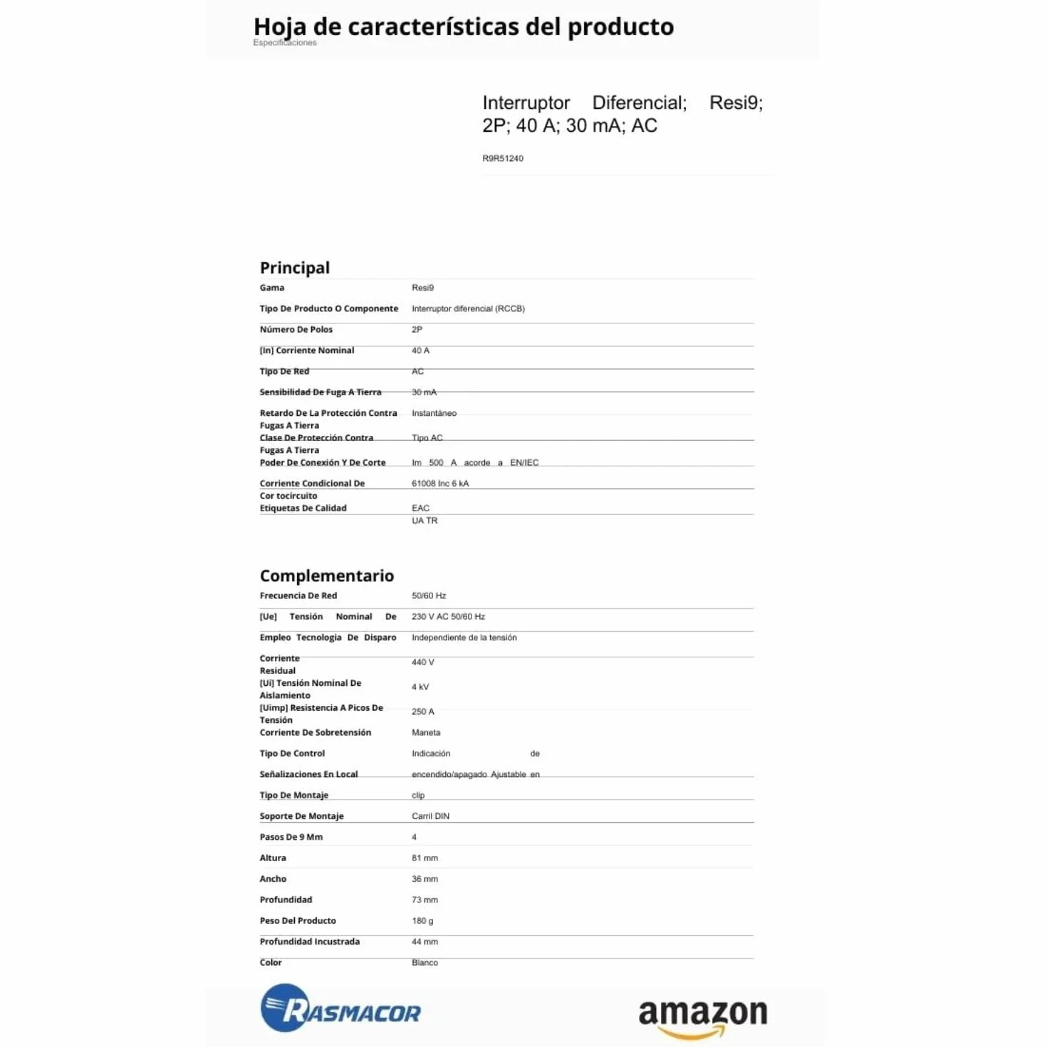 RASMACOR | Przełącznik różnicowy 2P 40A 30MA | R9R51240 | RESI9 | Typ AC | Czułość 30mA | Częstotliwość 50/60 Hz | Norma EN/IEC 61008-2-1 CE 2 bieguny 40 amperów